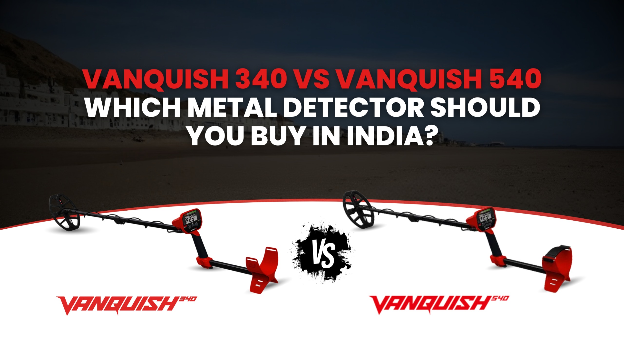 Vanquish 340 vs Vanquish 540